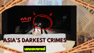 asia's darkest crimes, unsolved murders, chilling mysteries, true crime stories, netflix true crime documentary